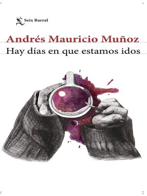 cover image of Hay días en que estamos idos